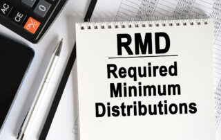 What Is a Required Minimum Distribution (RMD)? Maranatha Wealth Management